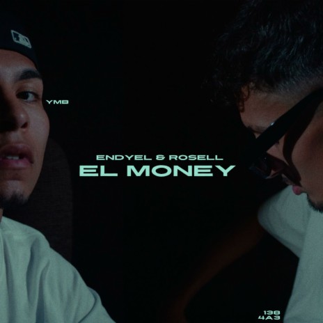 El Money ft. Rosell & Pana YMB | Boomplay Music