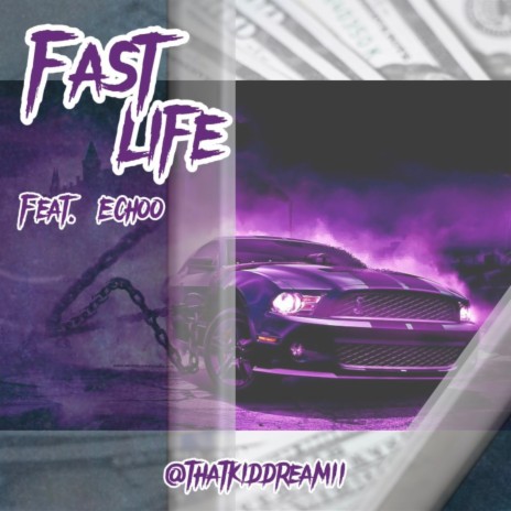 Fast Life ft. Echoo | Boomplay Music