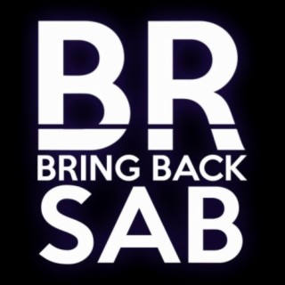 Bring Back SAB