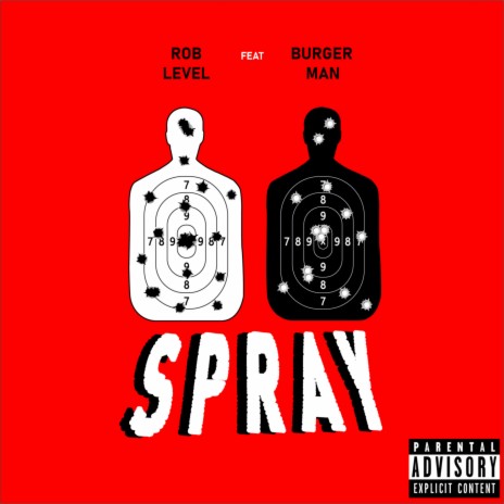 Spray ft. Burger Man | Boomplay Music