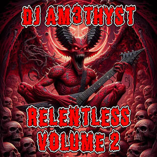 Relentless Volume 2