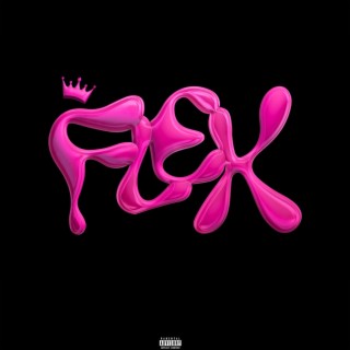 Flex lyrics | Boomplay Music