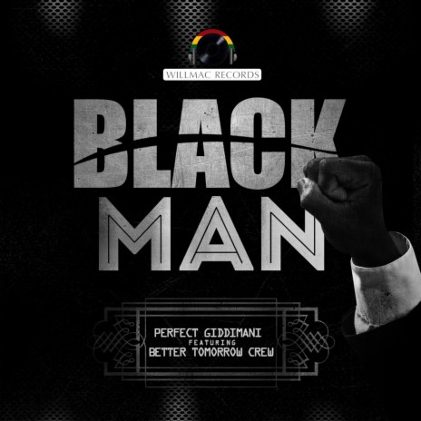 Black Man ft. Betta Tomorrow Crew | Boomplay Music