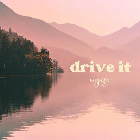 Drive It | Boomplay Music