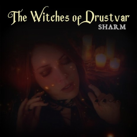 The Witches of Drustvar | Boomplay Music
