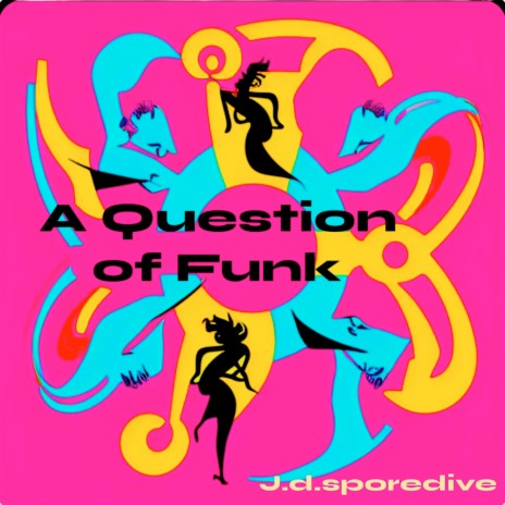 A Question of Funk | Boomplay Music