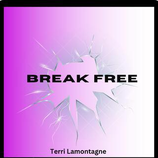 Break Free