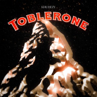 Toblerone (Prod. By OUTA)