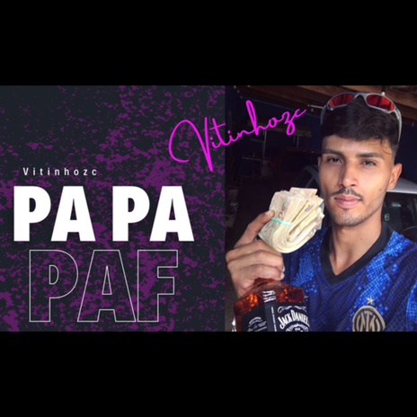 Pa Pa Paf | Boomplay Music