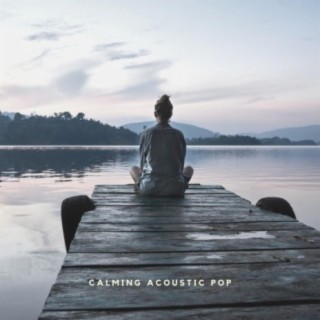 Calming Acoustic Pop