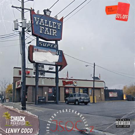 J.S.O.C. 2 (Jersey Shit On Chancellor) ft. Lenny Coco