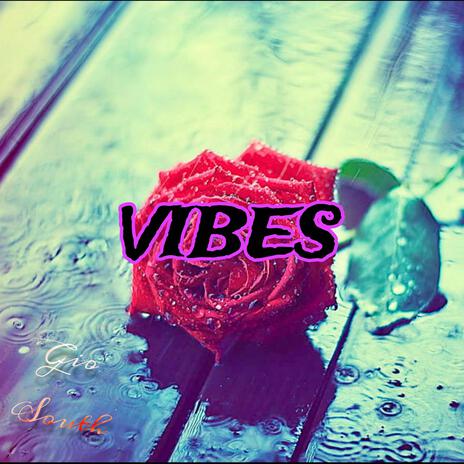 Vibes | Boomplay Music