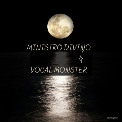 Vocal Monster ft. Mario Spataro | Boomplay Music