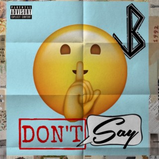 Don't Say