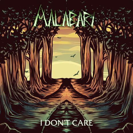 I Don't Care