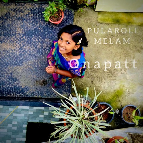 Pularoli melam ft. Anvita Venunath & Preethy Venunath | Boomplay Music