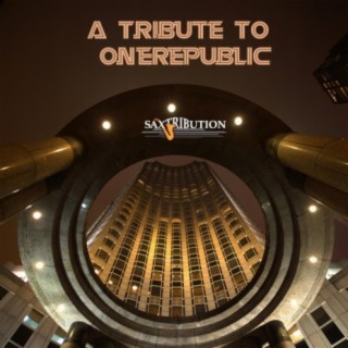 A Tribute To OneRepublic