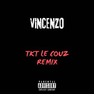 TKT LE COUZ REMIX