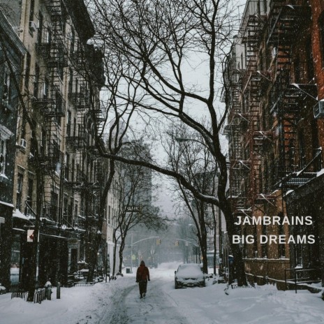 Big Dreams | Boomplay Music