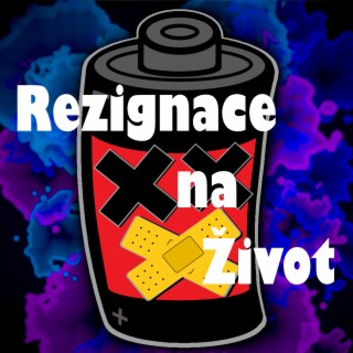 Rezignace na Život