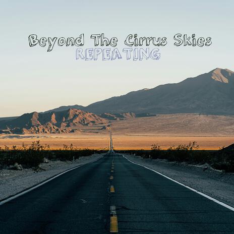 Beyond The Cirrus Skies | Boomplay Music