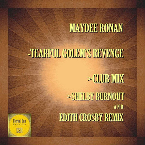 Tearful Golem's Revenge (Shelby Burnout & Edith Crosby Remix) | Boomplay Music