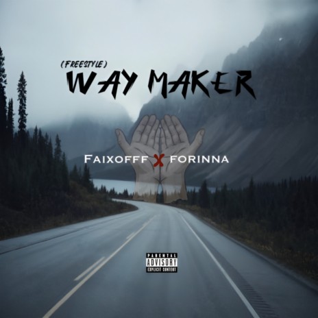 Way Maker ft. FAIXOFFF | Boomplay Music