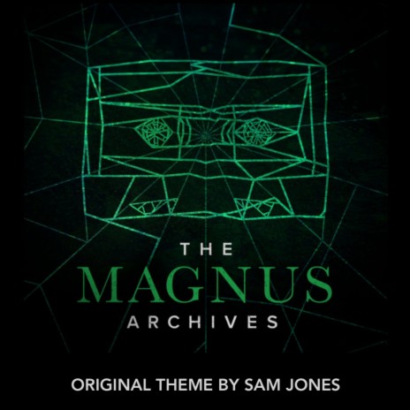 The Magnus Archives (Original Theme) ft. Elliot Corner | Boomplay Music