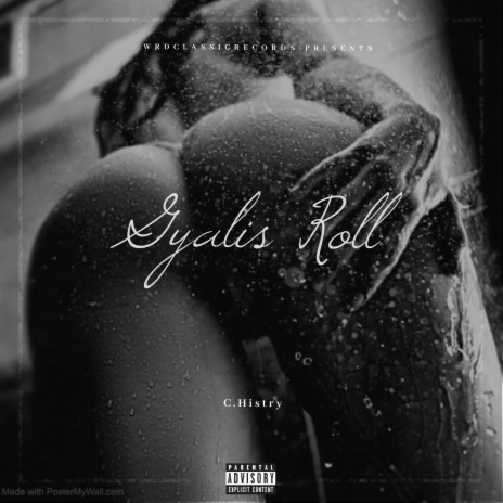 Gyalis Roll | Boomplay Music