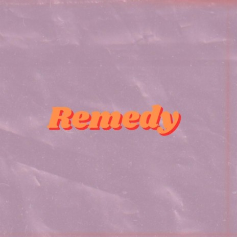 Remedy