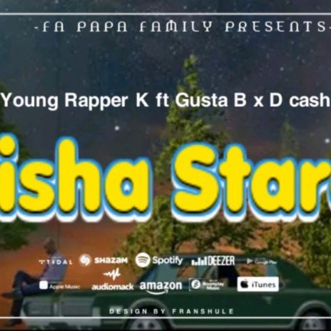MAISHA STAREHE ft. Gusta B & D Cash | Boomplay Music