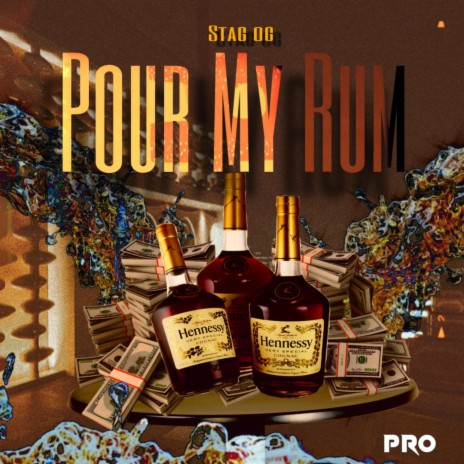 Pour My Rum | Boomplay Music