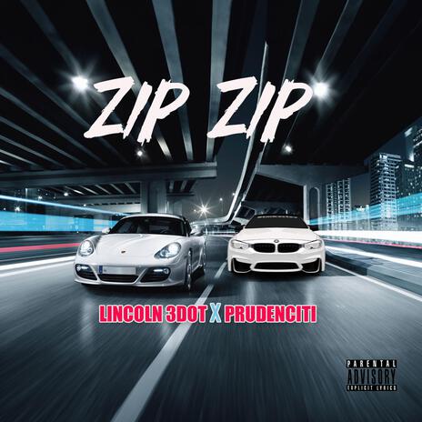 Zip Zip ft. Prudenciti | Boomplay Music