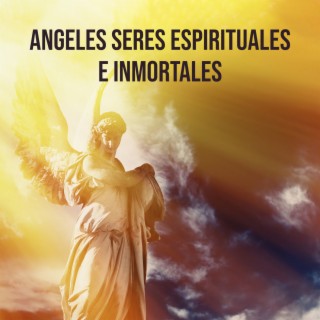 Angeles Seres Espirituales e Inmortales: 639 Hz Chakra del Corazón, Amor y Compasión en la Vida