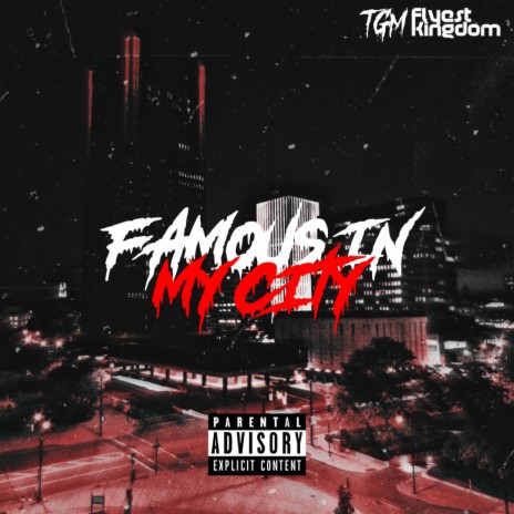 Famous In My City | Boomplay Music