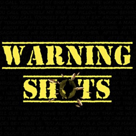 WARNING SHOTS