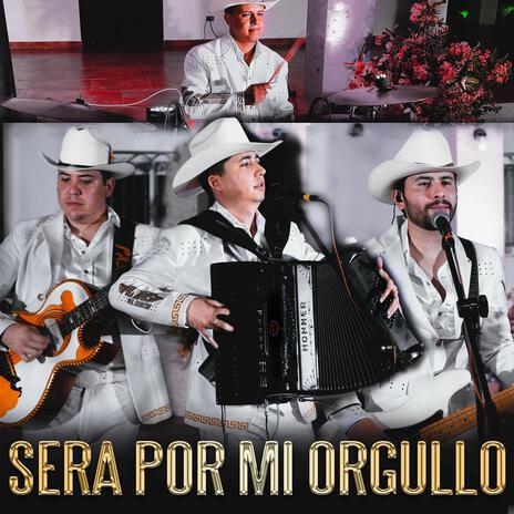 Sera por mi orgullo | Boomplay Music