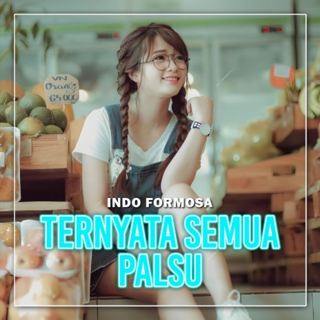 TERNYATA SEMUA PALSU | Boomplay Music