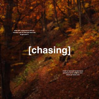 chasing ft. Macey Sowers & Addie Ackermann lyrics | Boomplay Music