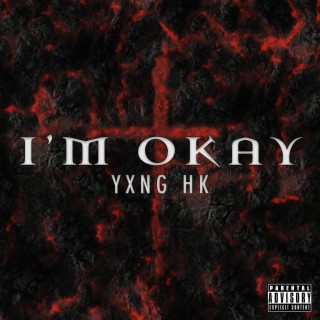 I'M OKAY lyrics | Boomplay Music