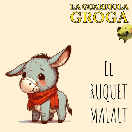 El Ruquet Malalt | Boomplay Music