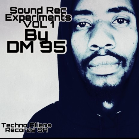 Sound Rec Experiments (original experiment mix) | Boomplay Music