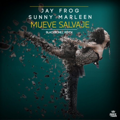 Mueve Salvaje (BlackBonez Extended Remix) ft. Sunny Marleen