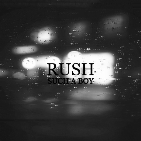 RUSH | Boomplay Music