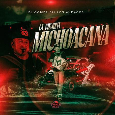 La Viejona Michoacana | Boomplay Music