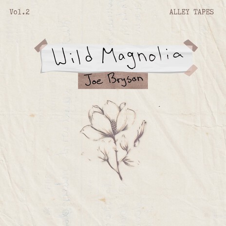 Wild Magnolia | Boomplay Music