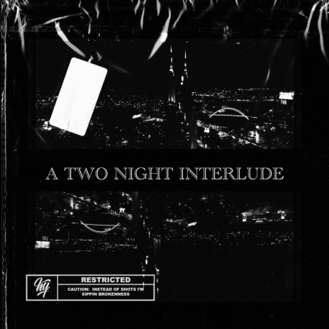 A Two Night Interlude | Boomplay Music