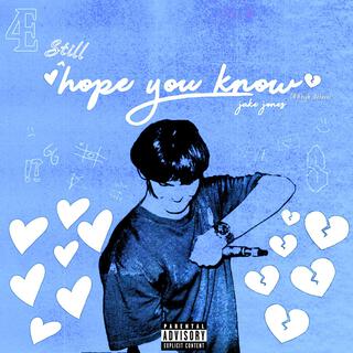 Still Hope You Know (Deluxe)