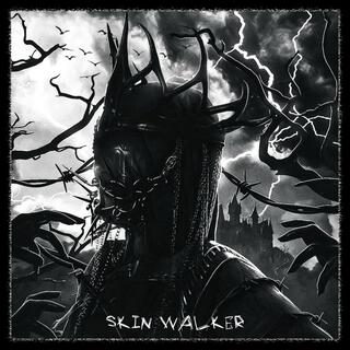 Skin Walker