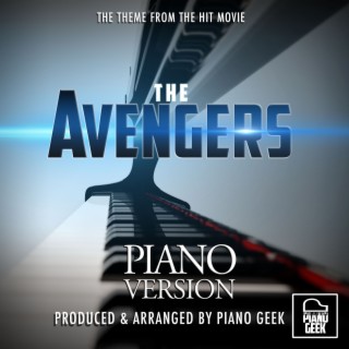 The Avengers Main Theme (From The Avengers) (Piano Version)